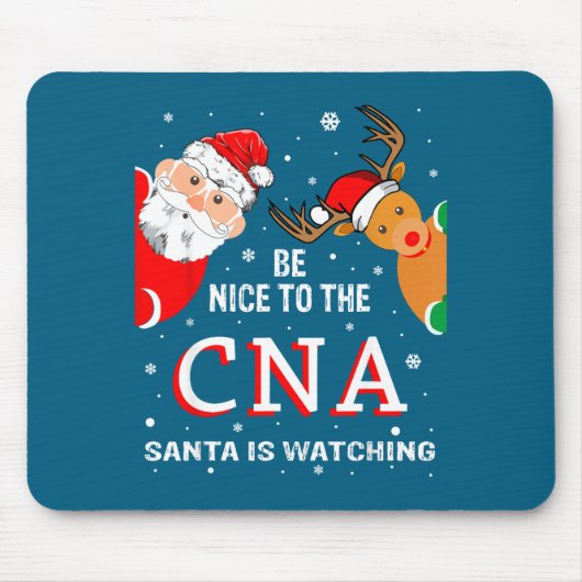 Christmas Be Nice To The Cna Santa Is Watching  Muismat (Voorkant)