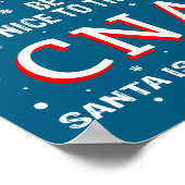 Christmas Be Nice To The Cna Santa Is Watching  Poster (Hoek)