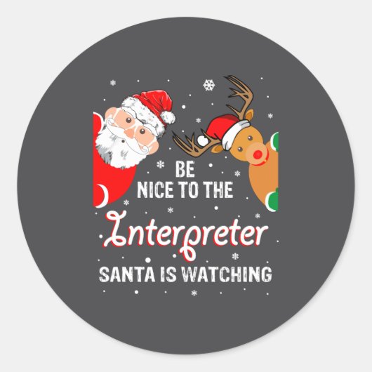 Christmas Be Nice To The Interpreter Santa Long Sl Ronde Sticker (Voorkant)