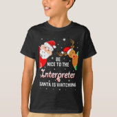 Christmas Be Nice To The Interpreter Santa Long Sl T-shirt (Voorkant)