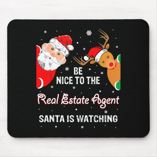 Christmas Be Nice To The Real Estate Agent Santa Muismat (Voorkant)