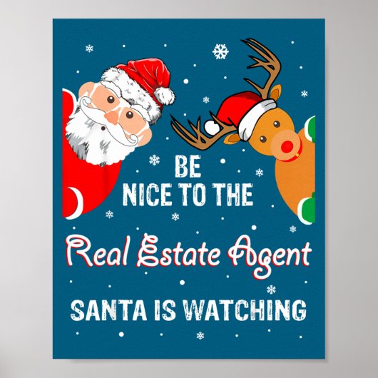 Christmas Be Nice To The Real Estate Agent Santa  Poster (Voorkant)