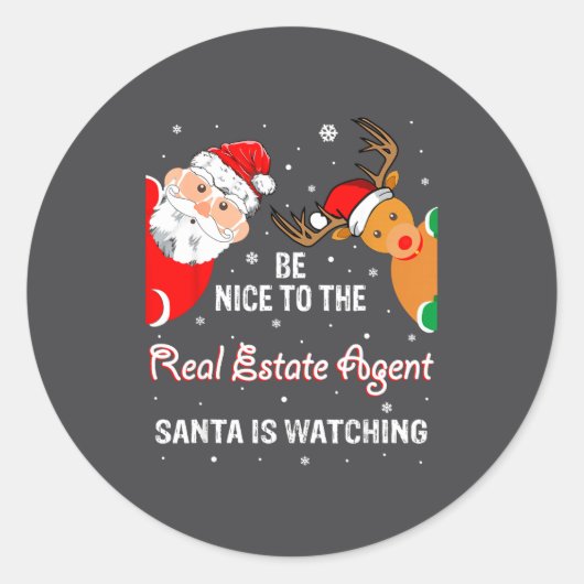 Christmas Be Nice To The Real Estate Agent Santa  Ronde Sticker (Voorkant)