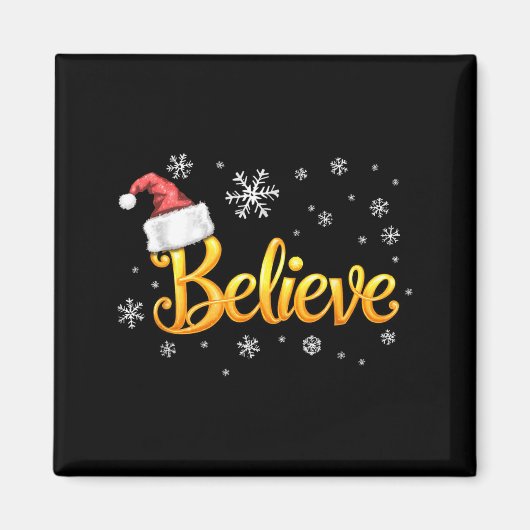 Christmas Believe Santa Claus Believe Christmas  Magneet (Voorkant)