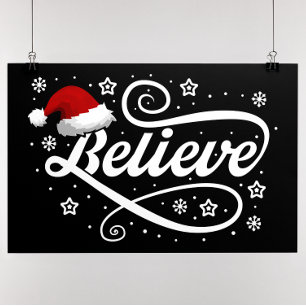 Christmas Believe Santa Claus - Santa Hat Zwart Perfect Poster