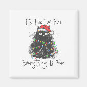 Christmas Black Cat It's Fine I'm Fine Everything  Magneet (Voorkant)