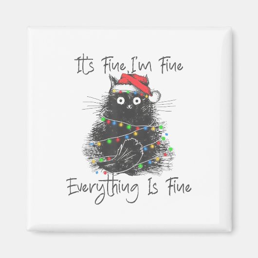 Christmas Black Cat It's Fine I'm Fine Everything  Magneet (Voorkant)