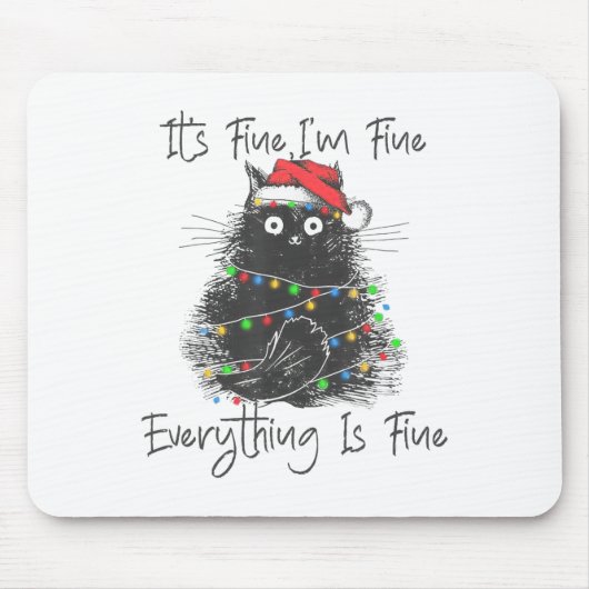 Christmas Black Cat It's Fine I'm Fine Everything  Muismat (Voorkant)
