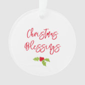 Christmas Blessings Holly Festive YEAR Holiday Joy Ornament (voorkant)
