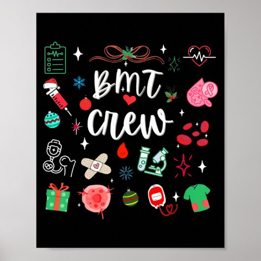 Christmas Bmt Crew Nurse Bone Marrow Transplant Nu Poster (Voorkant)