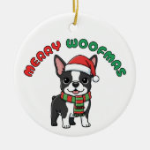 Christmas Boston Terrier Ornament: Merry Woofmas Keramisch Ornament (Voorkant)