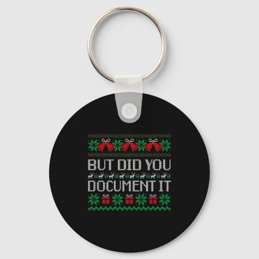 Christmas But Did You Doent It Ugly Office Party S Sleutelhanger (Voorkant)