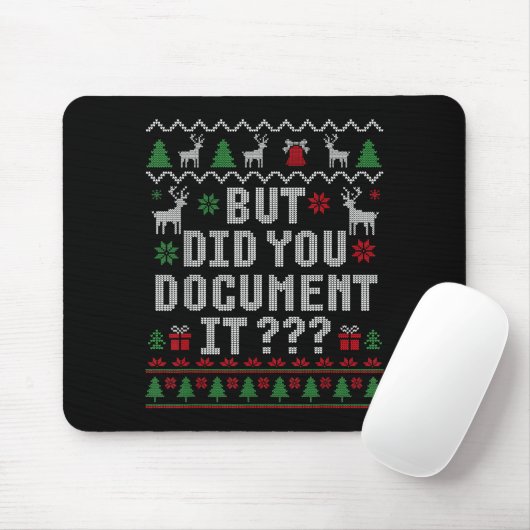 Christmas But Did You Doent It Ugly Office Sweater Muismat (Met muis)