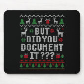 Christmas But Did You Doent It Ugly Office Sweater Muismat (Voorkant)