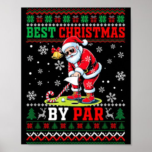 Christmas By Par Santa Sweater Playing Golf Golfer Poster (Voorkant)