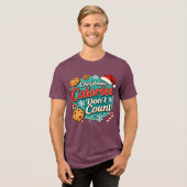 Christmas Calories Don’t Count Funny Santa Claus  Tri-Blend Shirt (Voorkant volledig)