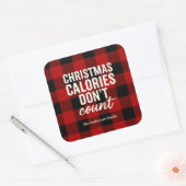 “Christmas Calories Don’t Count Vierkante Sticker (Envelop)