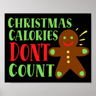 CHRISTMAS CALORIES KRIJGEN NIET AAN POSTER