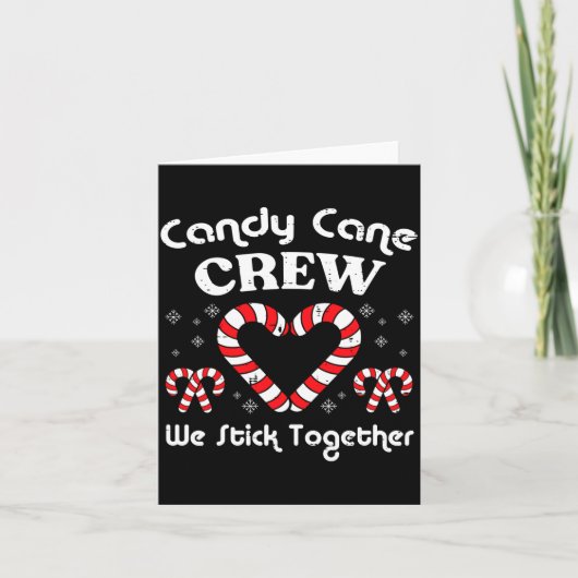 Christmas Candy Cane Crew Stick Together Xmas Wome Kaart (Voorkant)