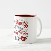 Christmas, Candy Canes, Cocoa & Chaos Tweekleurige Koffiemok (Voorkant rechts)