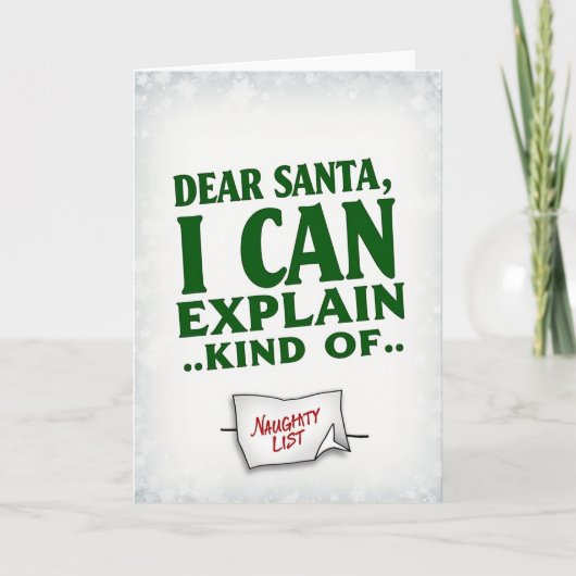 Christmas Card Dear Santa I Can Explain Kind Of Kaart (Voorkant)