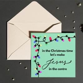 Christmas Card:  Let's make Jesus in the centre Feestdagenkaart