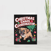 Christmas Chaos Coordinator Xmas Puppy Funny Puggl Kaart (Voorkant)