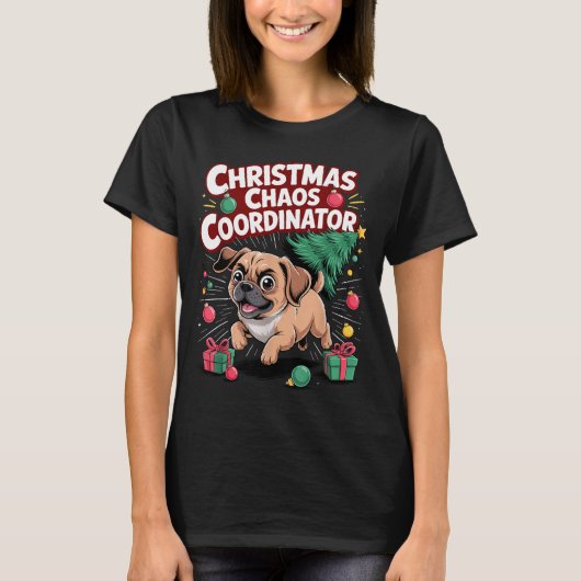 Christmas Chaos Coordinator Xmas Puppy Funny Puggl T-shirt (Voorkant)