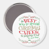 Christmas Cheer Magnet Beste manier om te versprei (Voorkant / Achterkant)
