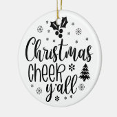 Christmas Cheer y'all Keramisch Ornament (Links)
