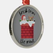 Christmas Chimney Humor BFTG Ornament (Rechts)
