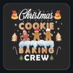 CHRISTMAS COOKIE BAKING CREW VIERKANTE STICKER<br><div class="desc">Het kerstontwerp COOKIE BAKING CREW is de perfecte uitweg voor het kerstseizoen. Voor hobbybakkerijen,  koekjes,  ontbijtkoek en gebak. Geweldig voor kerstfeestjes en familietjes.</div>