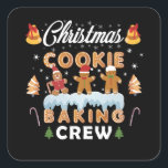 CHRISTMAS COOKIE BAKING CREW VIERKANTE STICKER<br><div class="desc">Het kerstontwerp COOKIE BAKING CREW is de perfecte uitweg voor het kerstseizoen. Voor hobbybakkerijen,  koekjes,  ontbijtkoek en gebak. Geweldig voor kerstfeestjes en familietjes.</div>