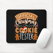 Christmas Cookie Tester Taster Funny Family Baking Muismat (Met muis)
