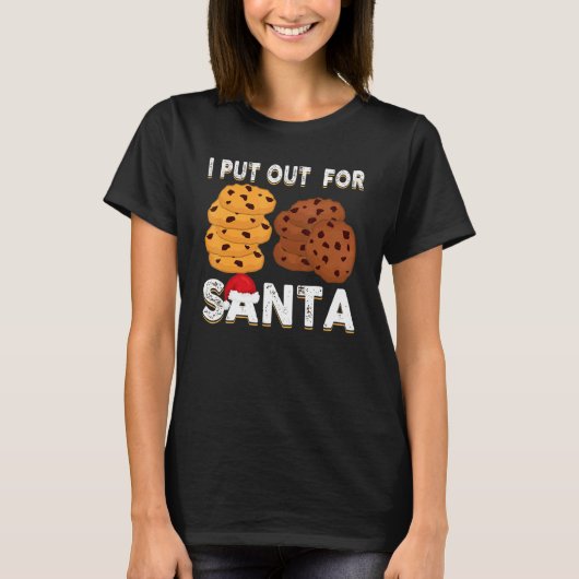 Christmas Cookies  I Put Out For Santa Xmas Pajama T-shirt (Voorkant)