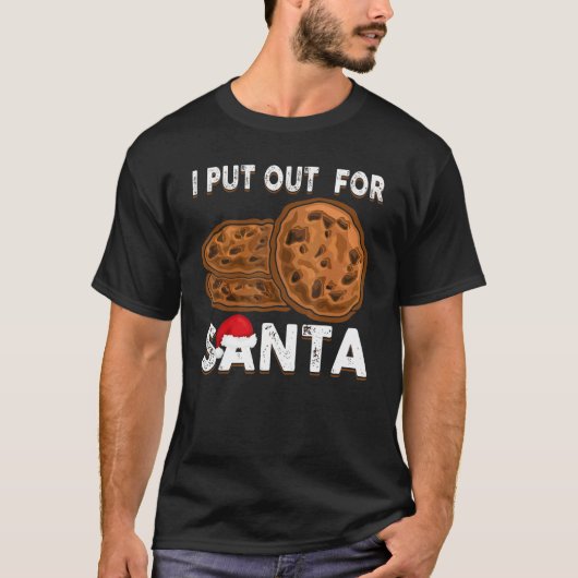 Christmas Cookies  I Put Out For Santa Xmas Pajama T-shirt (Voorkant)