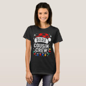 Christmas Cousin Crew 2025 Matching Xmas Family Pa T-shirt (Voorkant volledig)