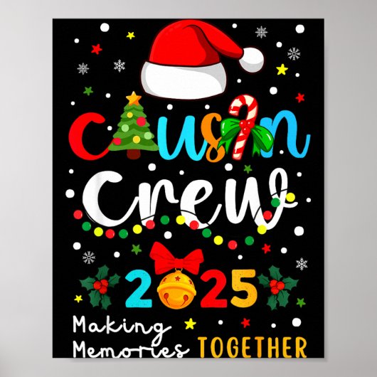 Christmas Cousin Crew 2025 Santa Kids Men Women Fa Poster (Voorkant)