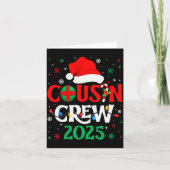 Christmas Cousin Crew 2025 Xmas Funny Matching Fam Kaart (Voorkant)