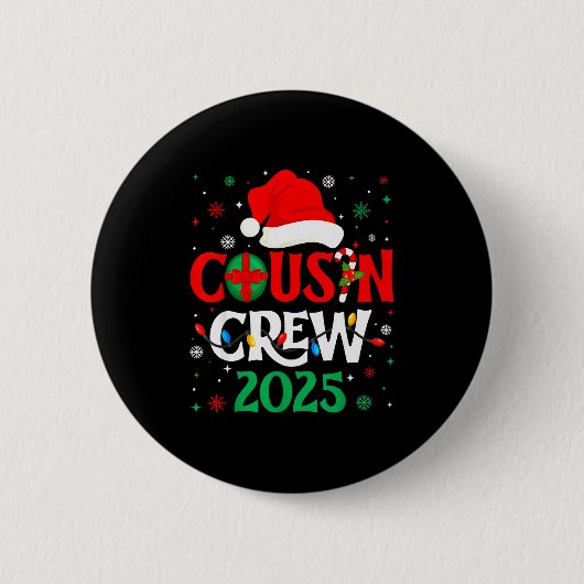 Christmas Cousin Crew 2025 Xmas Funny Matching Fam Ronde Button 5,7 Cm (Voorkant)