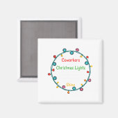 Christmas Coworkers Are Like Christmas Lights Funn Magneet (Voorkant / Achterkant)