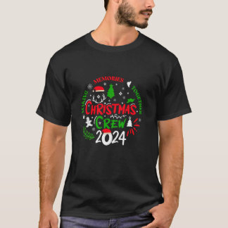 Christmas Crew 2024 Familie Matching Party Vakanti T-shirt