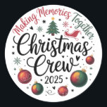 Christmas Crew 2025 Bijpassende Familie Groep Xmas Ronde Sticker<br><div class="desc">Christmas Crew 2025 Bijpassende Familie Groep Xmas</div>