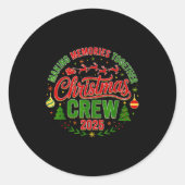 Christmas Crew 2025 Family Matching Making Memorie Ronde Sticker (Voorkant)