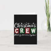 Christmas Crew 2025 Making Memories Together Famil Kaart (Voorkant)