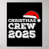 Christmas Crew 2025 Shirt Matching Family Christma Poster (Voorkant)