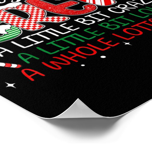 Christmas Crew A Little Bit Crazy A Little Bit Lou Poster (Hoek)