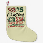 Christmas Crew Familie Kerstmis 2025 Matching Suad Kleine Kerstsok (Voorkant)