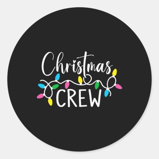 Christmas Crew Funny Family Christmas T Shirt  Ronde Sticker (Voorkant)