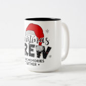 Christmas Crew Funny Family Making Memories Togeth Tweekleurige Koffiemok (Voorkant rechts)
